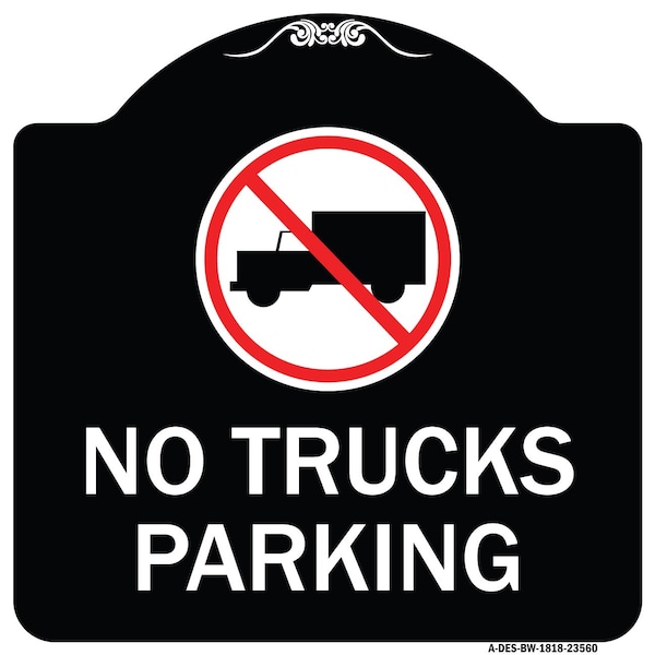 No Truck No Truck Parking WithHeavy-Gauge Aluminum Architectural Sign, 18" x 18", BW-1818-23560